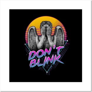 Don't Blink Posters and Art